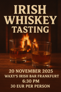 Mehr über den Artikel erfahren Irish Whiskey Tasting in Frankfurt!